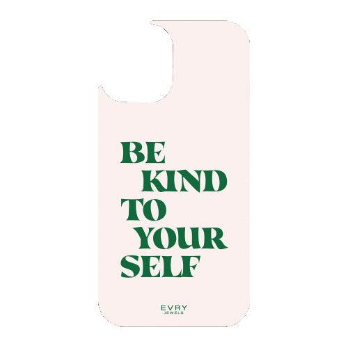 Be Kind Phone Cover - AQeCom